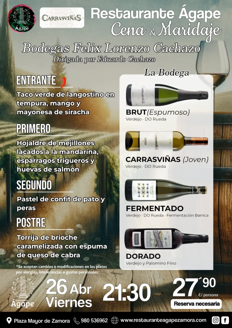 26 de Abril | Cata Maridaje con Bodegas Felix Lorenzo Cachazo